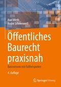 Öffentliches Baurecht praxisnah