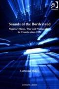 Sounds of the Borderland - Dr Catherine Baker