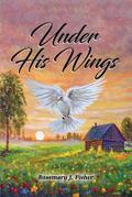 Under His Wings