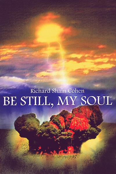 Be Still, My Soul (eBook, EPUB) - Richard Shain Cohen