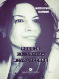 Poesie di intima rivoluzione