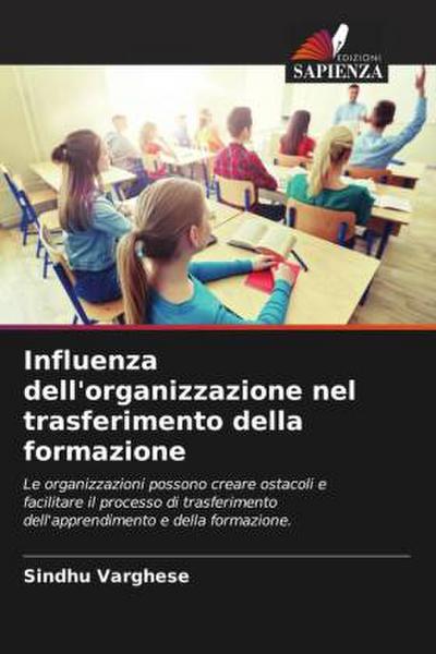 Influenza dell’organizzazione nel trasferimento della formazione