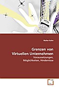 Grenzen von Virtuellen Unternehmen