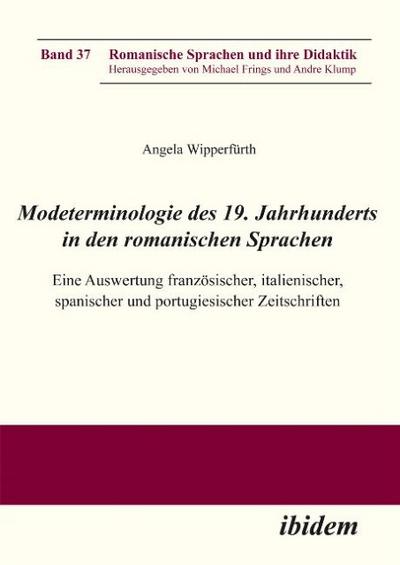 Modeterminologie des 19. Jahrhunderts in den romanischen Sprachen