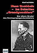 Hans Goebbels - Im Schatten "Grandgoschiers"