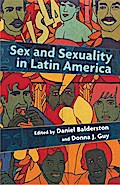 Sex and Sexuality in Latin America