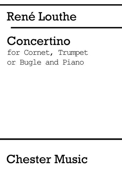 Concertino for cornet or trumpetwith piano accompaniment