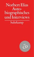 Gesammelte Schriften Autobiographisches und Interviews, m. Audio-CD