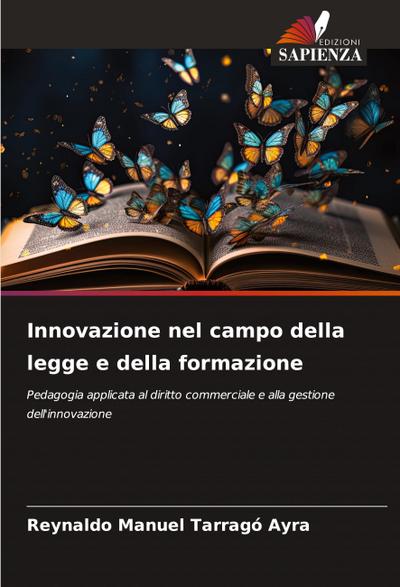 Innovazione nel campo della legge e della formazione