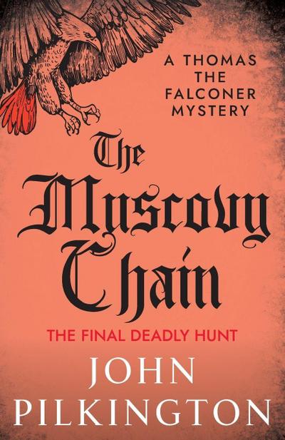 The Muscovy Chain