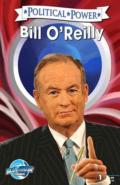 Political Power: Bill O’Reilly