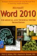 Microsoft Word 2010 for Medical and Technical Writers