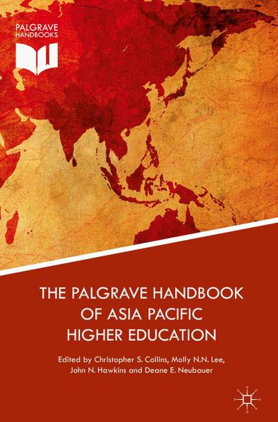 The Palgrave Handbook of Asia Pacific Higher Education