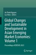 Global Changes and Sustainable Development in Asian Emerging Market Economies: Volume 1