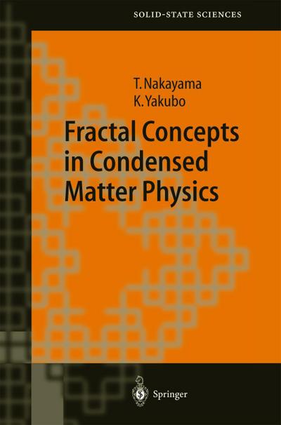Fractal Concepts in Condensed Matter Physics