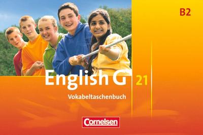 English G 21. Ausgabe B 2. Vokabeltaschenbuch