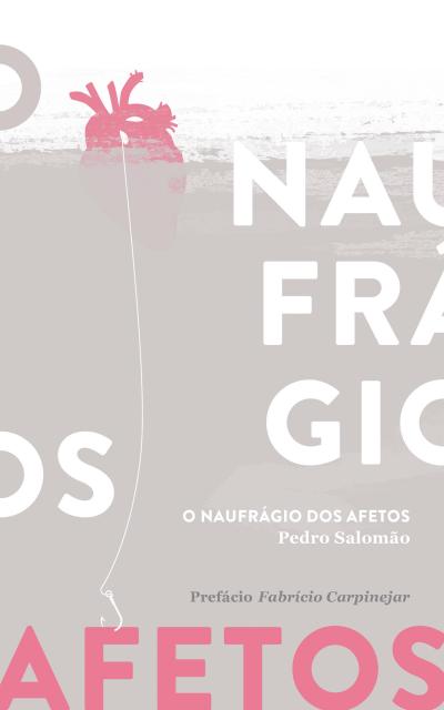 O naufrágio dos afetos
