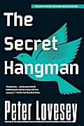 The Secret Hangman - Peter Lovesey
