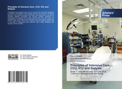 Principles of Intensive Care, CCU, ICU and Dialysis