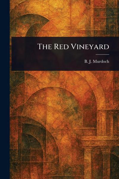 The Red Vineyard