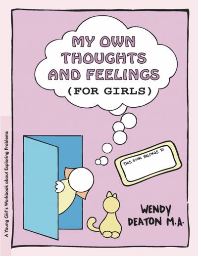 GROW: My Own Thoughts and Feelings (for Girls)