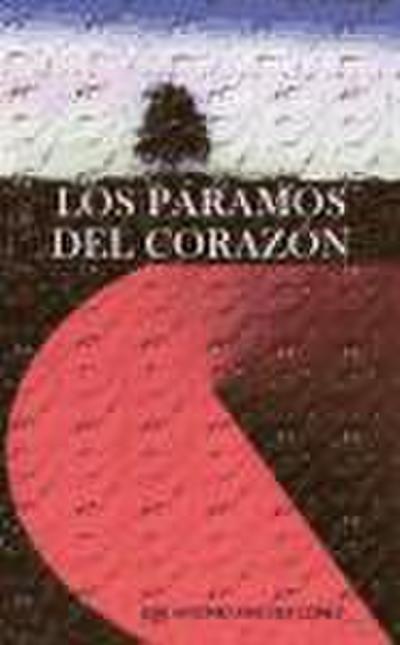 Los páramos del corazón