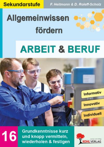 Allgemeinwissen fördern ARBEIT und BERUF