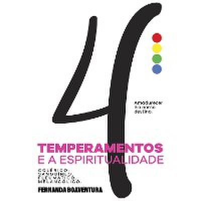 4 Temperamentos e a Espiritualidade