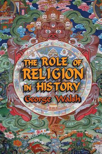 The Role of Religion in History