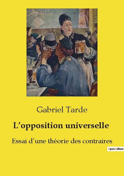 L’opposition universelle
