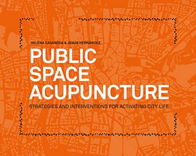 Public Space Acupuncture