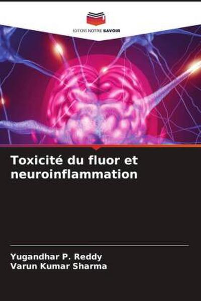 Toxicité du fluor et neuroinflammation