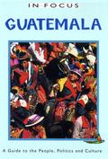 Guatemala In Focus