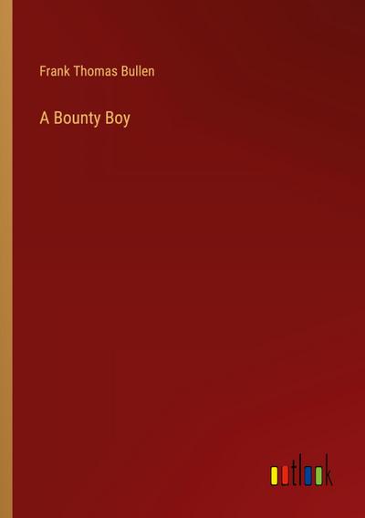 A Bounty Boy