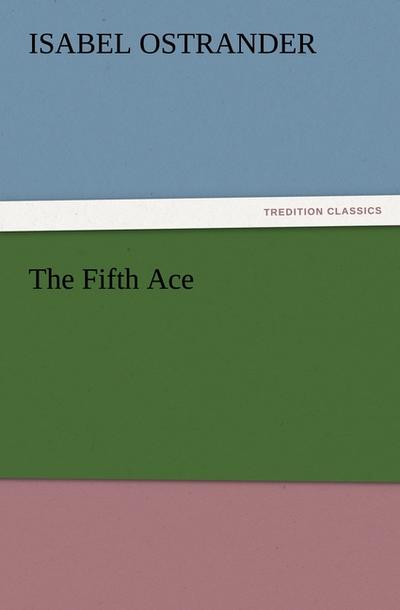 The Fifth Ace