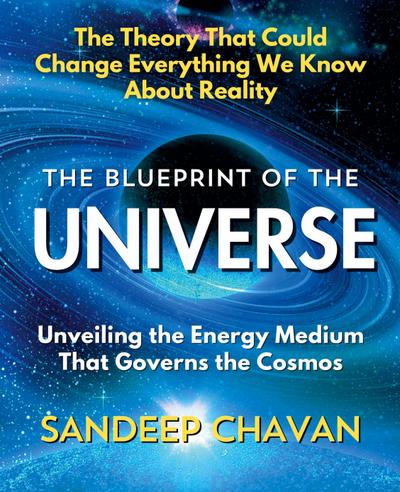 The Blueprint of the Universe