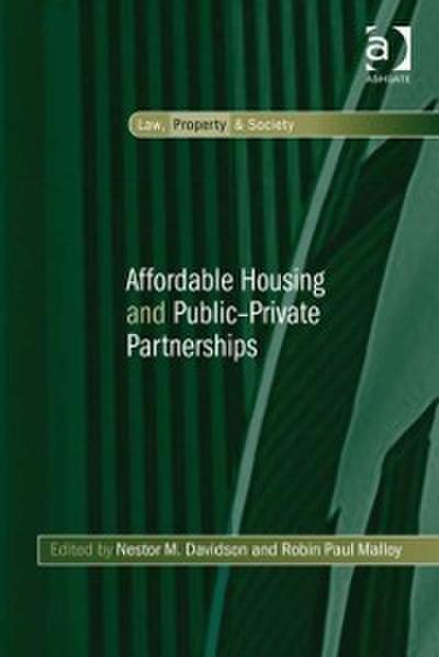 Affordable Housing and Public-Private Partnerships