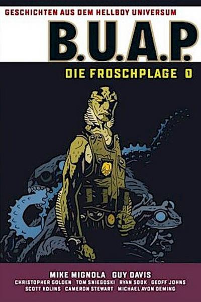 Geschichten aus dem Hellboy-Universum: B.U.A.P. Froschplage 1