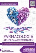 Farmacologia Aplicada à Enfermagem