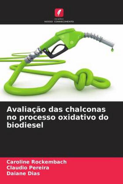 Avaliação das chalconas no processo oxidativo do biodiesel