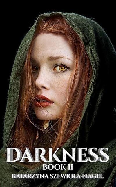 Darkness: Book II