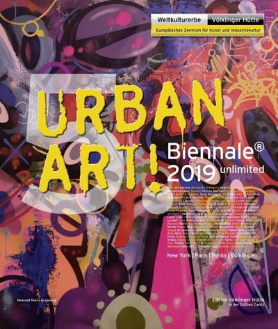 Urban Art! Biennale 2019 unlimited