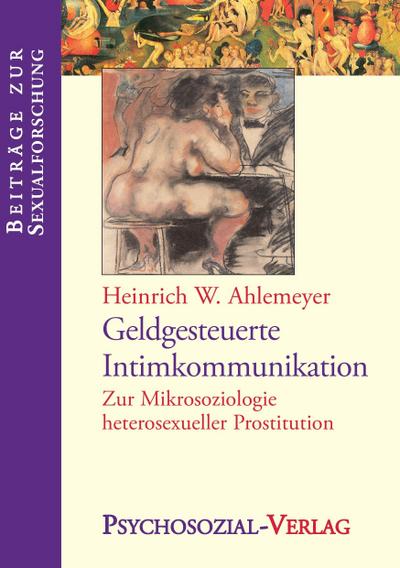 Geldgesteuerte Intimkommunikation