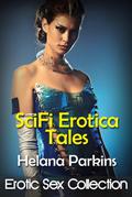 Sci Fi Sex Stories: Explicit Dirty Erotica Short Stories
