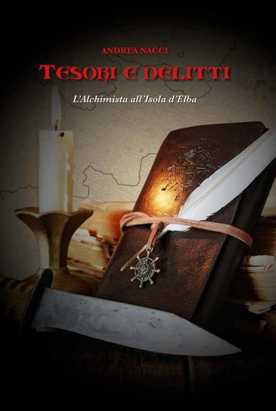 Tesori e delitti. L’Alchimista all’Isola d’Elba