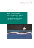 New Horizons in Spanish Colonial Law.