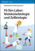 Fit fürs Labor: Molekularbiologie und Zellbiologie