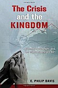 The Crisis and the Kingdom