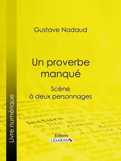 Un proverbe manqué