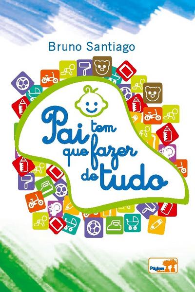 Pai tem que fazer de tudo